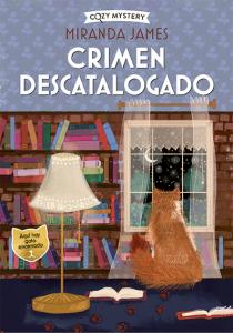 Crimen descatalogado (Cozy Mystery)