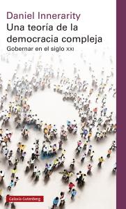 Una teoría de la democracia compleja- rústica