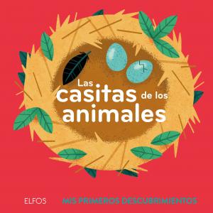 Primeros descubrimientos. Las casitas de los animales