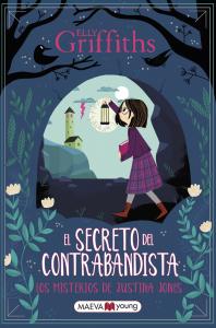 Los misterios de Justina Jones 2: El secreto del contrabandista