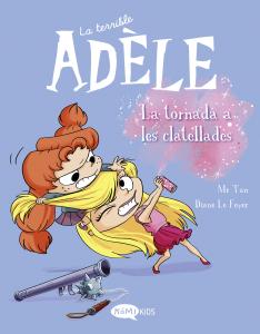 La terrible Adèle Vol.9 La tornada als clatellots