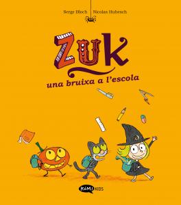 Zuk 2. Una bruixa a l escola