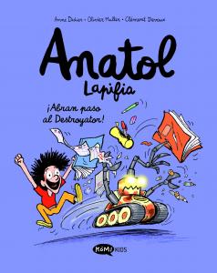 Anatol Lapifia Vol.7 ¡Abran paso al destroyador!