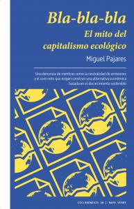 Bla-bla-bla. El mito del capitalismo ecológico