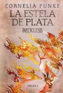 Reckless. La estela de plata