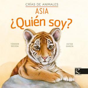 ¿Quién soy? Crías de animales: Asia