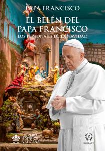 EL BELÉN DEL PAPA FRANCISCO