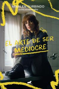 El arte de ser mediocre