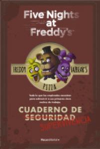 Five Nights at Freddy s - Cuaderno de supervivencia