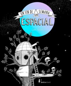 Un fin de semana súper-espacial, edición regalo