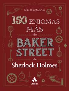 150 enigmas MÁS de Baker Street