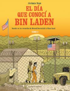 El día que conocí a Bin Laden vol. 2