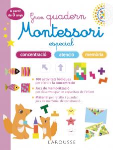 Gran quadern Montessori especial concentració, atenció i memoria. A partir de 3