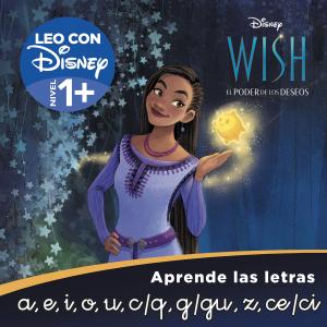 Wish. Leo con Disney (Nivel 1PluS) (Disney. Lectoescritura)