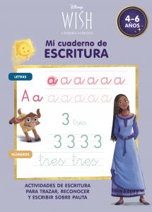 Disney WISH. Mi cuaderno de escritura (4-6 años) (Disney. Primeros aprendizajes)