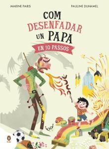 Com desenfadar un papa en 10 passos