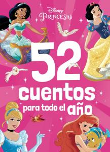 Princesas. 52 cuentos para todo el año