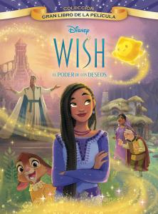 Wish: El poder de los deseos. Gran Libro de la película