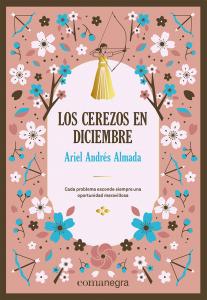 Los cerezos en diciembre (deluxe)