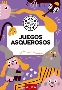 Good Vibes: Juegos asquerosos