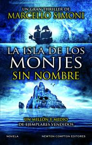 La isla de los monjes sin nombre. El maestro de thriller histórico por excelenci