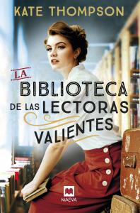 La biblioteca de las lectoras valientes