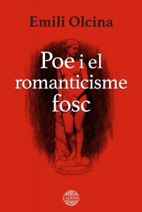 Poe i el Romanticisme fosc