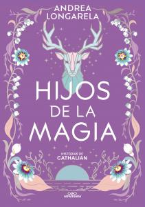 Hijos de la magia (Historias de Cathalian 2)