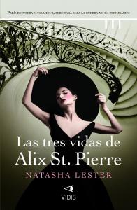 Las tres vidas de Alix St. Pierre