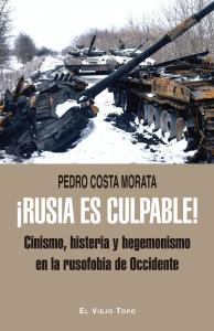 ¡Rusia es culpable!