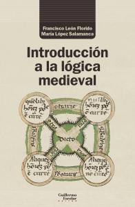 Introducción a la lógica medieval