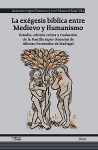 La exégesis bíblica entre Medievo y Humanismo