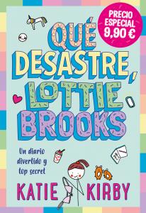 Qué desastre, Lottie Brooks