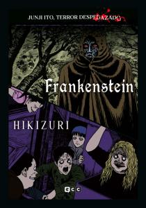 Junji Ito, Terror despedazado vol. 26 de 28 - Frankenstein PluS Hikizuri