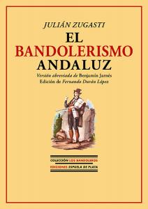 El bandolerismo andaluz