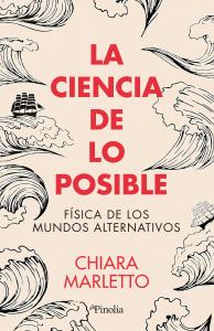 La ciencia de lo posible