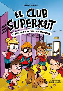 El Club Superxut 3 - El misteri de l entrenador fantasma