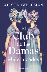 El Club de las Damas Maleducadas