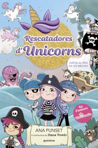 Rescatadores d Unicorns 4 - Viatge al País dels Pirates