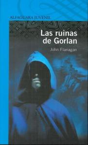 Las ruinas de Gorlan (12). Alfaguara