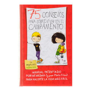 75 consejos para sobrevivir en el campamento (75 Consejos 2)