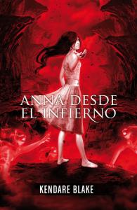 ANNA DESDE EL INFIERNO