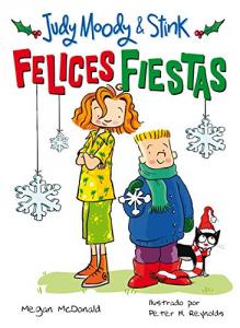 Judy Moody y Stink, Felices Fiestas. Alfaguara