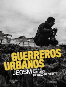 Guerreros urbanos.