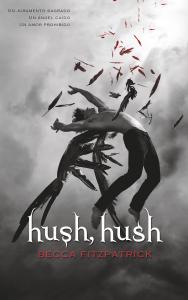 Hush, Hush (Saga Hush, Hush 1)