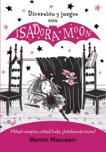 Isadora Moon - Diversión y juegos con Isadora Moon