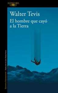 El hombre que cayó a la Tierra