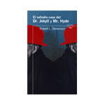 EL EXTRAÑO CASO DE DR. JEKYLL Y MR HIDE