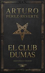 El club Dumas (edición especial 30º. aniversario)