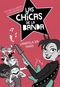 Las chicas de la banda 3 - Liándola en París